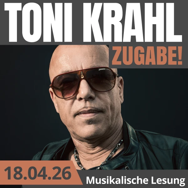 Toni Krahl - ZUGABE!