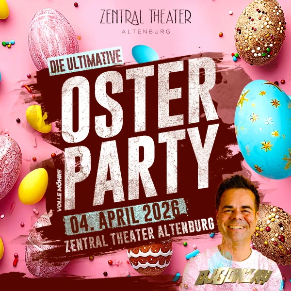 Die ultimative Osterparty