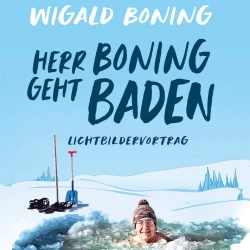 VorschauBild - Wigald Boning - Herr Boning geht baden